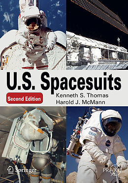 Kartonierter Einband U. S. Spacesuits von Harold J. McMann, Kenneth S. Thomas