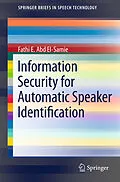 E-Book (pdf) Information Security for Automatic Speaker Identification von Fathi E. Abd El-Samie