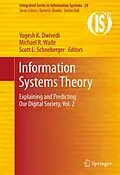 E-Book (pdf) Information Systems Theory von Yogesh K. Dwivedi, Michael R. Wade, Scott L. Schneberger