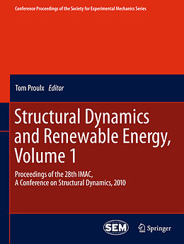 Fester Einband Structural Dynamics and Renewable Energy, Volume 1 von 