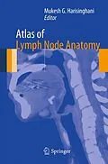E-Book (pdf) Atlas of Lymph Node Anatomy von Mukesh G. Harisinghani