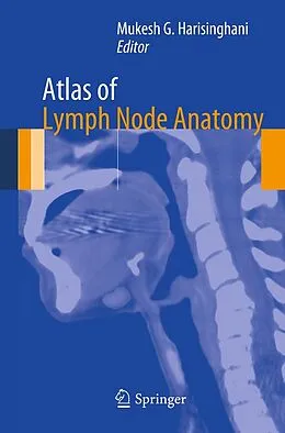 E-Book (pdf) Atlas of Lymph Node Anatomy von Mukesh G. Harisinghani