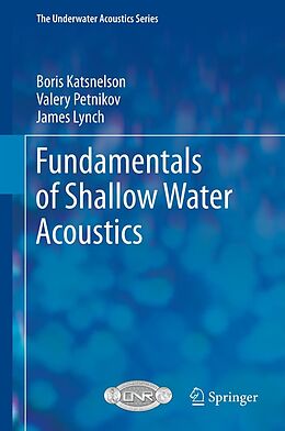 eBook (pdf) Fundamentals of Shallow Water Acoustics de Boris Katsnelson, Valery Petnikov, James Lynch