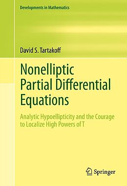 E-Book (pdf) Nonelliptic Partial Differential Equations von David S. Tartakoff