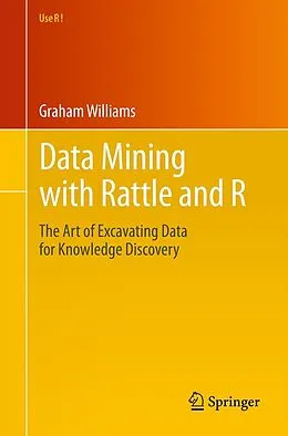 E-Book (pdf) Data Mining with Rattle and R von Graham Williams