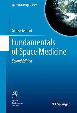 E-Book (pdf) Fundamentals of Space Medicine von Gilles Clément