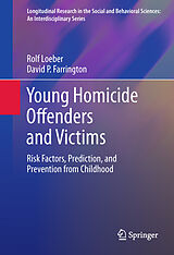 eBook (pdf) Young Homicide Offenders and Victims de Rolf Loeber, David P. Farrington