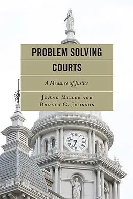 E-Book (epub) Problem Solving Courts von Joann Miller, Donald C. Johnson