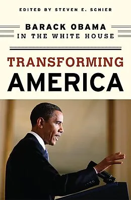 E-Book (pdf) Transforming America von Steven E. Schier
