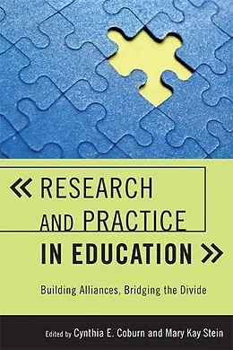 E-Book (epub) Research and Practice in Education von Cynthia E. Coburn, Mary Kay Stein