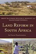 E-Book (epub) Land Reform in South Africa von Brent McCusker, William G. Moseley, Maano Ramutsindela