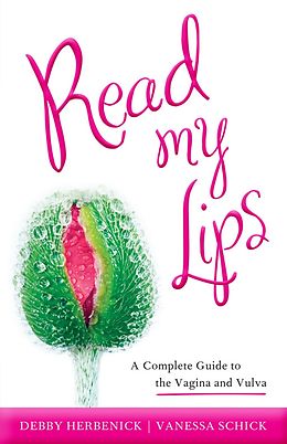 E-Book (pdf) Read My Lips von Debby Herbenick, Vanessa Schick