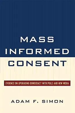E-Book (epub) Mass Informed Consent von Adam F. Simon