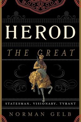 eBook (epub) Herod the Great de Norman Gelb