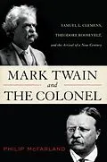E-Book (epub) Mark Twain and the Colonel von Philip Mcfarland