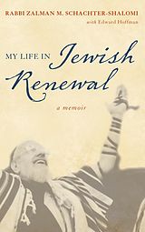 eBook (pdf) My Life in Jewish Renewal de Zalman Schachter-Shalomi