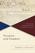E-Book (epub) Pluralism and Freedom von Stephen V. Monsma