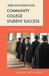 eBook (epub) Community College Student Success de Vanessa Smith Morest