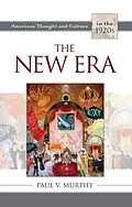 E-Book (epub) The New Era von Paul V. Murphy