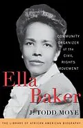 E-Book (epub) Ella Baker von J. Todd Moye
