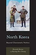 E-Book (epub) North Korea von Heonik Kwon, Byung-Ho Chung