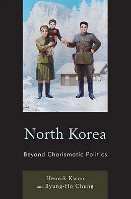 E-Book (epub) North Korea von Heonik Kwon, Byung-Ho Chung