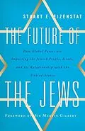 E-Book (epub) The Future of the Jews von Stuart E. Eizenstat