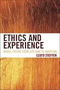 E-Book (epub) Ethics and Experience von Lloyd Steffen