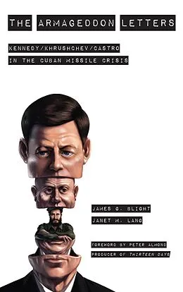 E-Book (epub) The Armageddon Letters von James G. Blight, Janet M. Lang