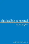 E-Book (epub) Shocked But Connected von Michael Roemer