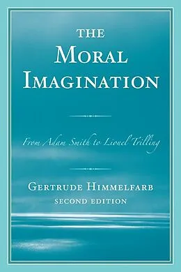 E-Book (epub) The Moral Imagination von Gertrude Himmelfarb