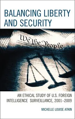 E-Book (epub) Balancing Liberty and Security von Michelle Louise Atkin