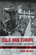 Kartonierter Einband Cold War Europe von Mark Gilbert