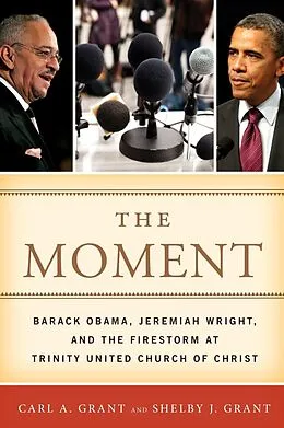 E-Book (epub) The Moment von Carl A. Grant, Shelby J. Grant