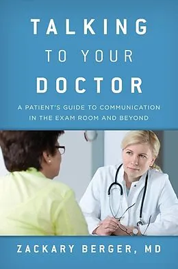 E-Book (epub) Talking to Your Doctor von Zackary Berger