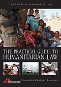 E-Book (epub) The Practical Guide to Humanitarian Law von Françoise Bouchet-Saulnier