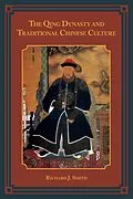 ePUB The Qing Dynasty and Traditional Chinese Culture von Richard J. Smith