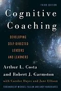 E-Book (epub) Cognitive Coaching von Arthur L. Costa, Robert J. Garmston