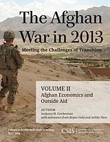 eBook (epub) The Afghan War in 2013: Meeting the Challenges of Transition de Anthony H. Cordesman, Bryan Gold, Ashley Hess