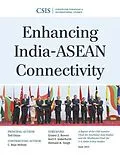 E-Book (epub) Enhancing India-ASEAN Connectivity von Ted Osius, Raja C. Mohan