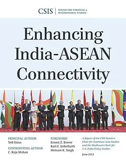 E-Book (epub) Enhancing India-ASEAN Connectivity von Ted Osius, Raja C. Mohan