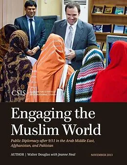 E-Book (epub) Engaging the Muslim World von Walter Douglas, Jeanne Neal