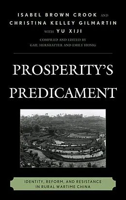 E-Book (epub) Prosperity's Predicament von Isabel Brown Crook, Christina Kelley Gilmartin