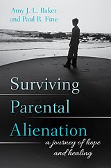 eBook (epub) Surviving Parental Alienation de Amy J. L. Baker, Lcsw Fine