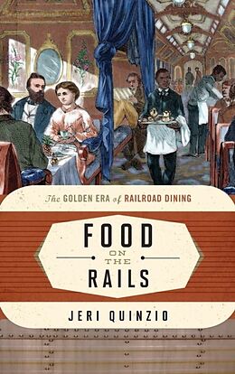 Livre Relié Food on the Rails de Quinzio Jeri