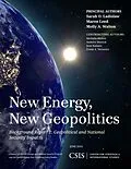 E-Book (epub) New Energy, New Geopolitics von Sarah O. Ladislaw, Maren Leed, Molly A. Walton