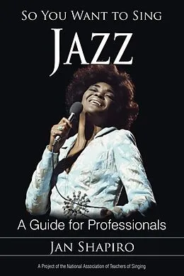 E-Book (epub) So You Want to Sing Jazz von Jan Shapiro