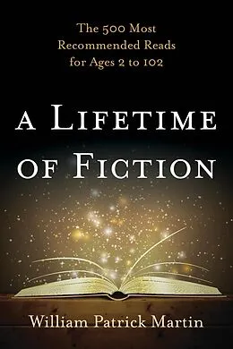E-Book (epub) A Lifetime of Fiction von William Patrick Martin