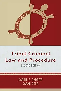 E-Book (epub) Tribal Criminal Law and Procedure von Carrie E. Garrow, Sarah Deer
