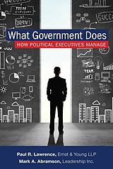 E-Book (epub) What Government Does von Mark A. Abramson, Paul Lawrence